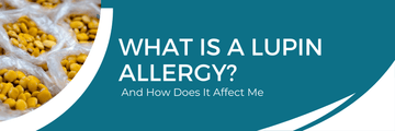 What is a Lupin Allergy And How Does It Affect Me